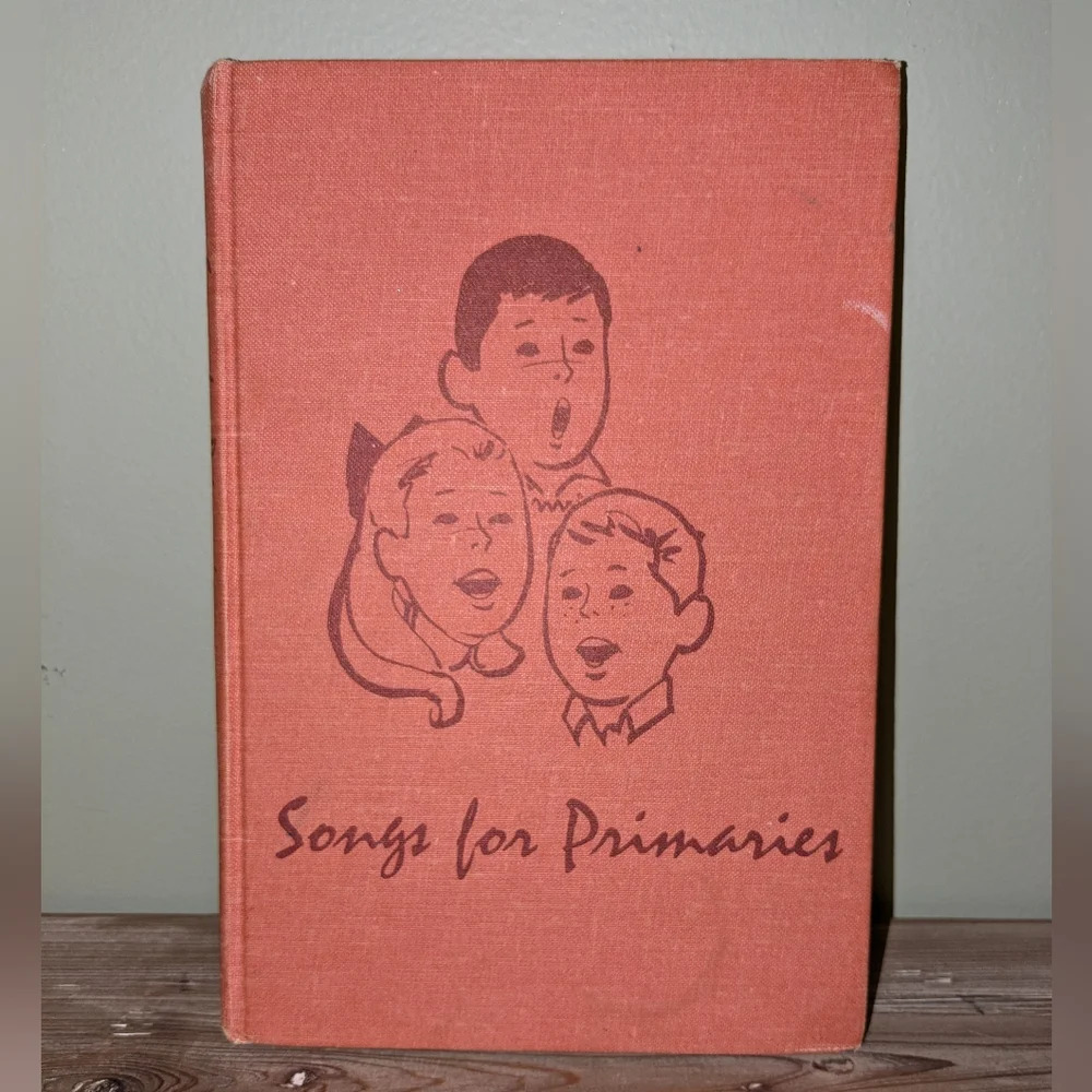 Vintage Songs for Primaries compiled/edited by Nettie Lou Jones and Saxe Adams